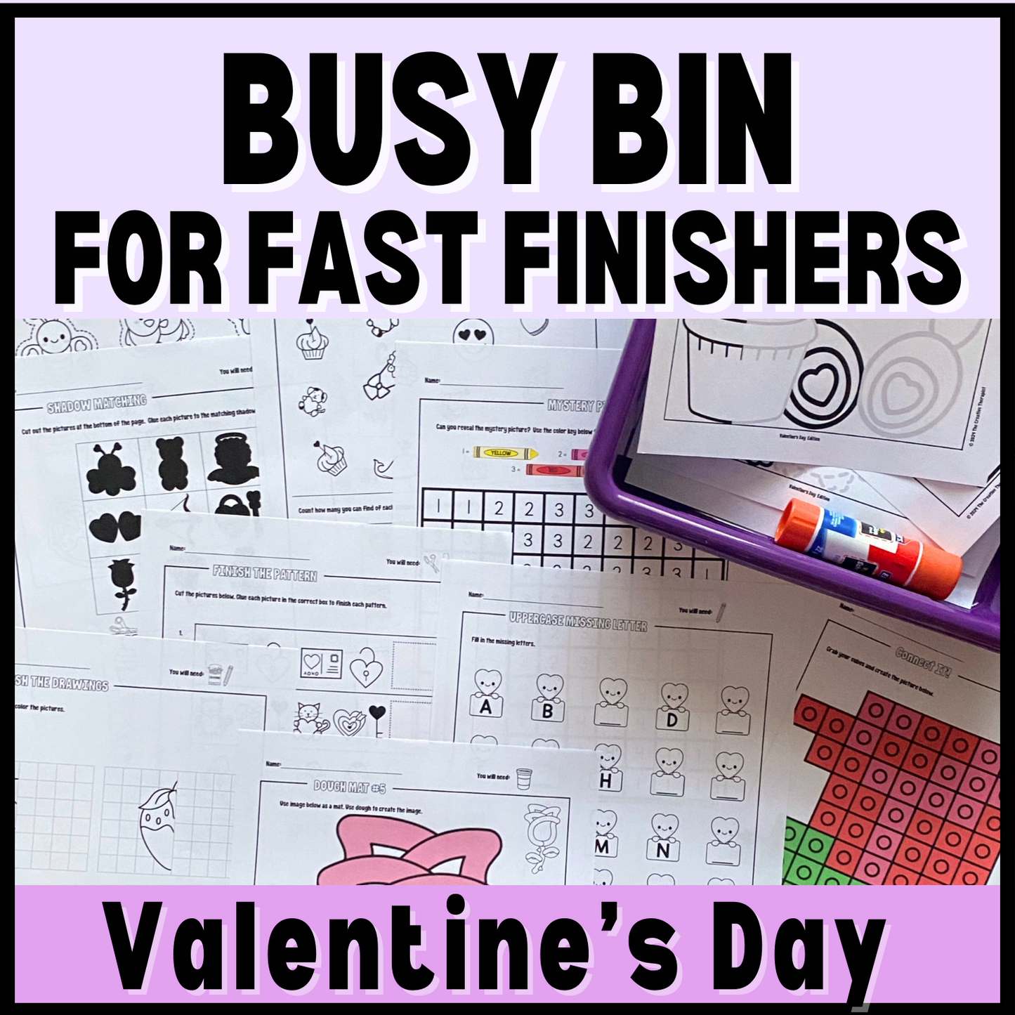 Valentine's Day Early Finisher Busy Bin Activities